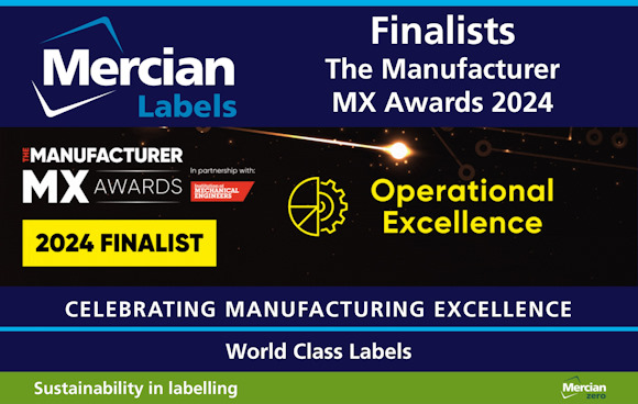 Rectangular image with a dark blue background and white text highlighting Mercian Labels nomination as Finalists in the Operational Excellence category of The Manufacturer MX Awards 2024 - Celebrating Manufacturing Excellence.