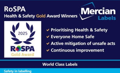 A dark blue rectangle with the words ‘RoSPA Health & Safety Gold Award Winners’ in white text at the top and a RoSPA Award Winner graphic below it, with the Mercian Labels logo in the top right hand corner and 4 bullet points beneath, saying: • Prioritising Health & Safety • Everyone Home Safe • Active mitigation of unsafe acts • Continuous improvement