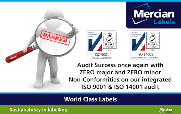 A 3D figure holds a magnifying glass with a red "PASSED" stamp shown in the centre. Beside it are ISO 9001 and ISO 14001 certification logos from the British Assessment Bureau. Text reads: "Audit Success once again with ZERO major and ZERO minor Non-Conformities on our integrated ISO 9001 & ISO 14001 audit." The Mercian Labels logo appears in the top right, and at the bottom are banners reading "World Class Labels" and "Sustainability in labelling."