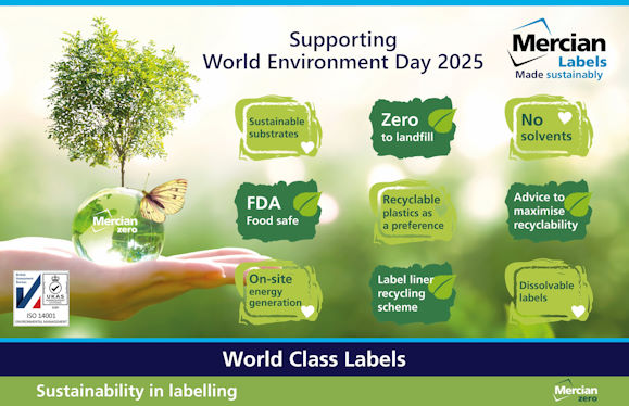 Mercian Labels supporting World Environment Day 2025. The background features a green tree growing from a glass globe resting on a human hand, with a butterfly perched on it. The globe is labelled “Mercian Zero.” Surrounding the image are icons highlighting sustainable practices: “Sustainable substrates,” “Zero to landfill,” “No solvents,” “FDA Food safe,” “Recyclable plastics as a preference,” “Advice to maximise recyclability,” “On-site energy generation,” “Label liner recycling scheme,” and “Dissolvable labels.” The image includes the ISO 14001 certification badge and the Mercian Labels logo with the tagline "Made sustainably." A banner at the bottom reads: “World Class Labels – Sustainability in labelling.”