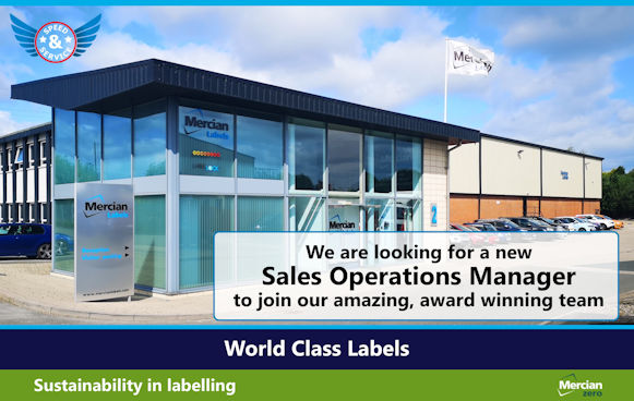 Photo of the Mercian Labels company building with glass-fronted entrance, company signage, and a flag flying outside. A banner overlay reads: ‘We are looking for a new Sales Operations Manager to join our amazing, award-winning team.’ Additional text at the bottom says ‘World Class Labels’ and ‘Sustainability in labelling.’ Several cars are parked along the side of the building under a partly cloudy sky.